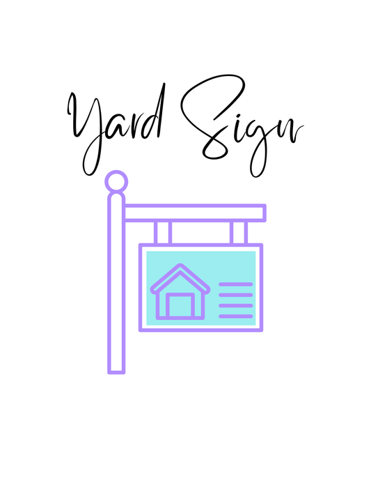 Yard Sign